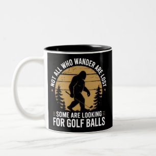 Caneca De Café Em Dois Tons Nem Todos Que Vagam Estão Perdidos Divertido Bigfo