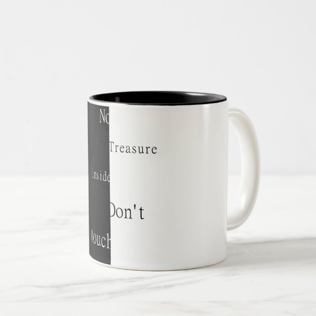 Caneca De Café Em Dois Tons Nenhum Tesouro Dentro – Não Toque  (Frente Esquerda)