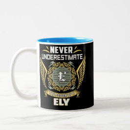 Caneca De Café Em Dois Tons Never Underestimate The Power Of A Ely