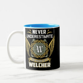 Caneca De Café Em Dois Tons Never Underestimate The Power Of A Welcher