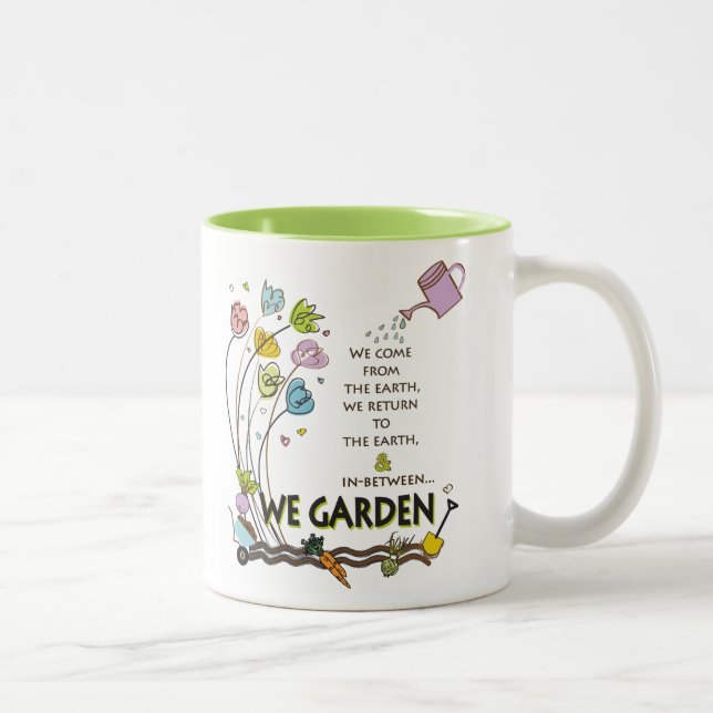 Caneca De Café Em Dois Tons NÓS JARDINAMOS verso Caneca-Alegre para aqueles (Direita)