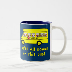 Caneca De Café Em Dois Tons Nós somos todos os Bozos no camiseta deste ônibus