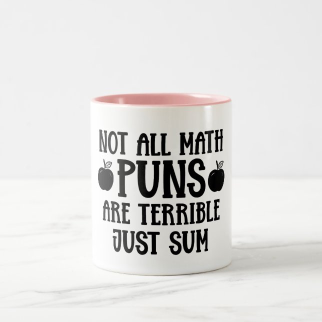 Caneca De Café Em Dois Tons Not All Math Puns Funny Math  (Centro)