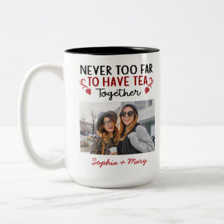 Caneca De Café Em Dois Tons Nunca Longe Demais Para Tomar Chá Juntos Amigo Fot