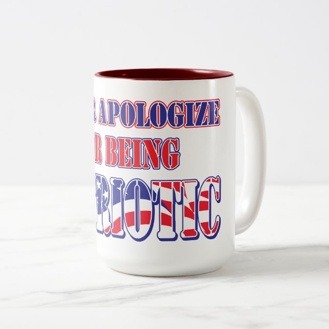 Caneca De Café Em Dois Tons Nunca se desculpe por ser PAtriotic (Frente Esquerda)