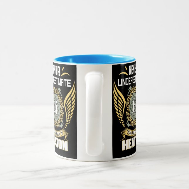 Caneca De Café Em Dois Tons Nunca Subestime O Poder De Um Heaton (Alça)