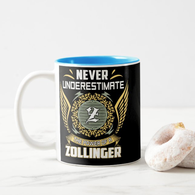Caneca De Café Em Dois Tons Nunca Subestime O Poder De Um Zollinger (Com Donut)