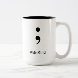 Caneca De Café Em Dois Tons O #BeKind do copo de café seja amável