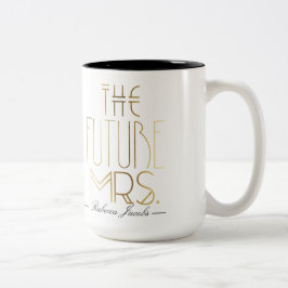 Caneca De Café Em Dois Tons O futuro, Sra. | Folha de ouro | Casamento de nome