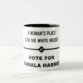 CANECA DE CAFÉ EM DOIS TONS O LUGAR DE UMA MULHER É EM...