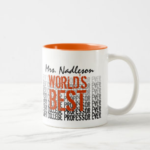 Caneca De Café Em Dois Tons O melhor professor universitário do mundo jamais d