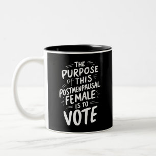 Caneca De Café Em Dois Tons O Propósito Para Este Harris Walz Pós-Menopausa 