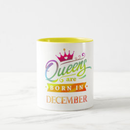 Caneca De Café Em Dois Tons O Queens é em dezembro aniversário nascido.