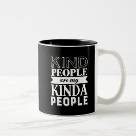Caneca De Café Em Dois Tons O tipo de citação inspiradora Pessoas minhas Pesso