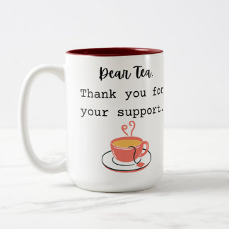 Caneca De Café Em Dois Tons Obrigado pelo seu chá de apoio