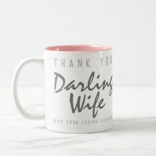 Caneca De Café Em Dois Tons Obrigado Querida Esposa