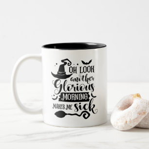 Caneca De Café Em Dois Tons Oh, olhe outra manhã gloriosa