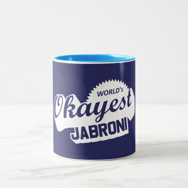 Caneca De Café Em Dois Tons Okayest Jabroni do mundo (Centro)