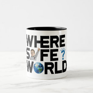 Caneca De Café Em Dois Tons Onde está o mundo seguro? Queremos liberdade e paz
