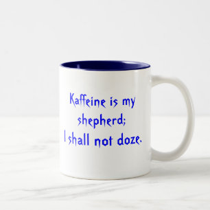 Caneca De Café Em Dois Tons Oração de Kaffeine