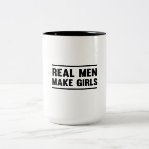 Caneca De Café Em Dois Tons Os homens reais fazem meninas
