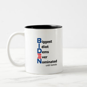Caneca De Café Em Dois Tons Os Maiores Dems Idiotas Já Nomeados Até Kamala Mug