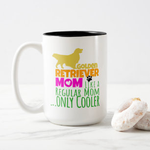 Caneca De Café Em Dois Tons Ouro Retriever Mãe Como A Mãe Normal Só Mais Fria