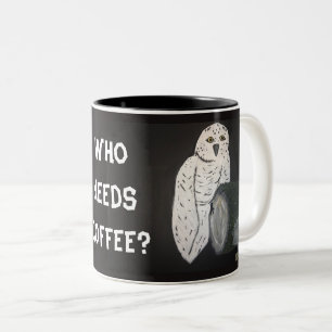 Caneca De Café Em Dois Tons Owl tree "Who needs coffee" Two-Tone Coffee Mug
