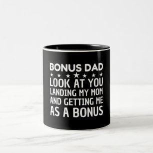 Caneca De Café Em Dois Tons pai bônus, olha para ti, a aterrar a minha mãe e a