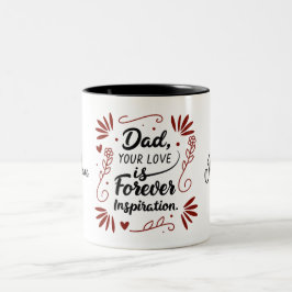 Caneca De Café Em Dois Tons Pai Seu Amor É Para Sempre Inspiração Canta Mug
