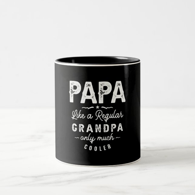 Caneca De Café Em Dois Tons Papa Like a Regular Grandpa Only Much Cooler (Centro)