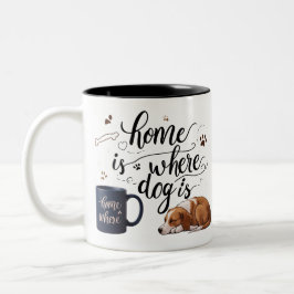 Caneca De Café Em Dois Tons Para Casa Onde O Cachorro Está - Cozy Azul, Uma Ca