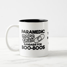 Caneca De Café Em Dois Tons Paramédico, Mais do que Bandaids para Boo-Boos