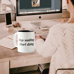Caneca De Café Em Dois Tons Parar de Aguardar Início a Fazer - Cota Motivacion