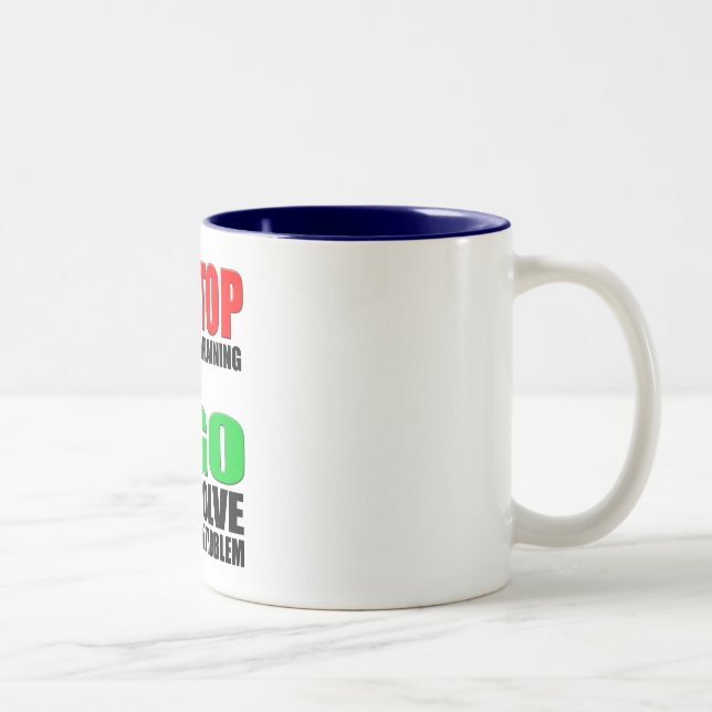 Caneca De Café Em Dois Tons Pare de queixar-se (Direita)