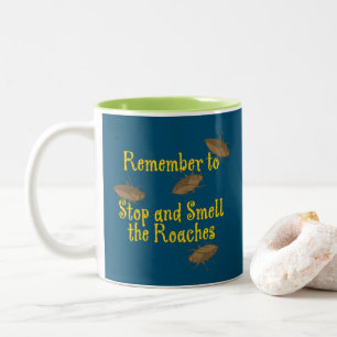 Caneca De Café Em Dois Tons Pare e Cheire as Baratas Teal BG
