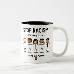 Caneca De Café Em Dois Tons Pare o racismo somos todos humanos