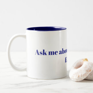 Caneca De Café Em Dois Tons Pergunte-me sobre a teoria da conspiração do efeit