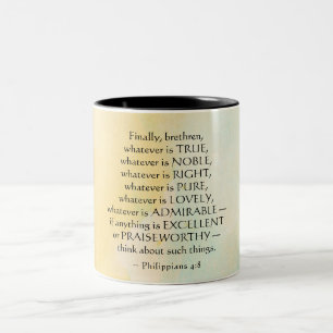 Caneca De Café Em Dois Tons Philippians 4:8 O que quer que seja verdade,