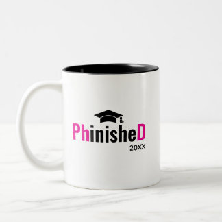 Caneca De Café Em Dois Tons Phinished PhD Graduation Mug Custom Doctor Name 