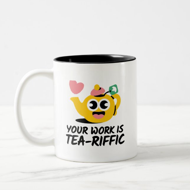 Caneca De Café Em Dois Tons Piadas Divertidas Alegres Seu Trabalho É TeaRífico (Esquerda)
