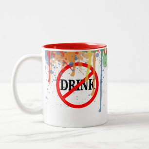 Caneca De Café Em Dois Tons Pincel de Artista, Não Beba