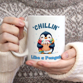 Caneca De Café Em Dois Tons Pinguim Cartunista, Chillin Como um Pinguim de inv