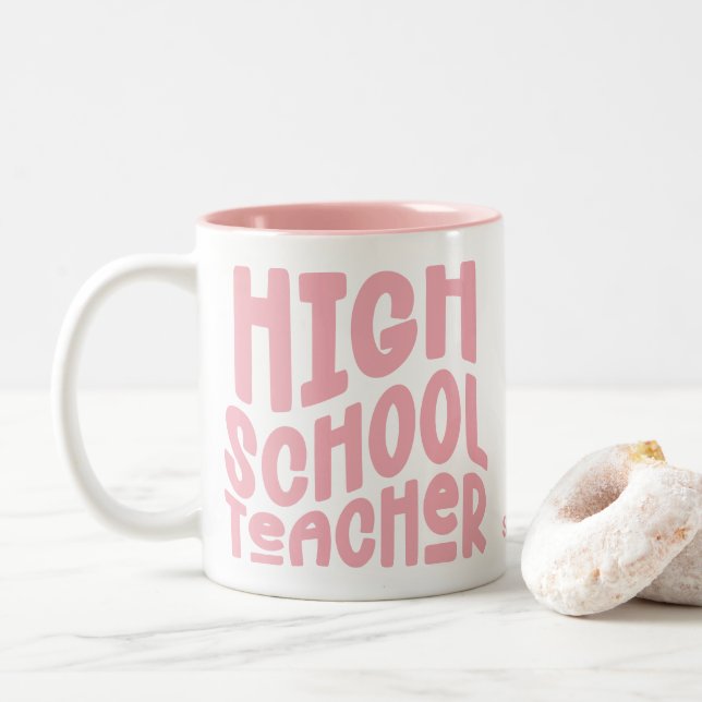 Caneca De Café Em Dois Tons Pink High School Teacher Appreciation (Com Donut)