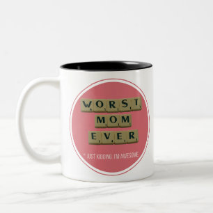 Caneca De Café Em Dois Tons Pior Mãe Alguma Vez Excelente Engraçado Ideia De