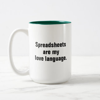 Caneca De Café Em Dois Tons Planilhas Engraçadas São Minha Linguagem do Amor