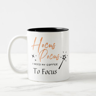 Caneca De Café Em Dois Tons Pocus do Hocus Preciso de Café para Focar Mug