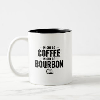 Caneca De Café Em Dois Tons Pode ser café, pode ser Bourbon Mug