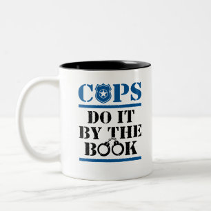 Caneca De Café Em Dois Tons Policiais Fazem Isso Pelo Agente Policial Do Livro