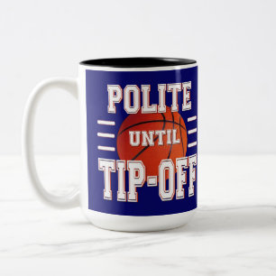 Caneca De Café Em Dois Tons Polite Até Desligar Humor De Basquete